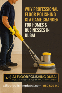 Floor Polishing Dubai, Wooden Floor Polishing Dubai, Marble Floor Polishing Dubai, Tiles Floor Polishing Dubai, Marble Floor Polishing Dubai, Parquet Floor Polishing Dubai, Sandstone Floor Polishing Dubai, Limestone Floor Polishing Dubai, Vinyl Floor Polishing Dubai, PVC Floor Polishing Dubai, Concrete Floor Polishing Dubai, hardwood Floor Polishing Dubai, floor polishers dubai, tile and grout cleaning dubai, tiles Polishing Dubai, A1 Floor Polishing, A One Floor Polishing, Floor Polishing Dubai, Dubai Floor Polishing, blog post, floor polishing images, floor polishing pictures, floor restoration services, floor polishing services, flooring services, a-one flooring, a-one floor polishing, a one floor polishing company