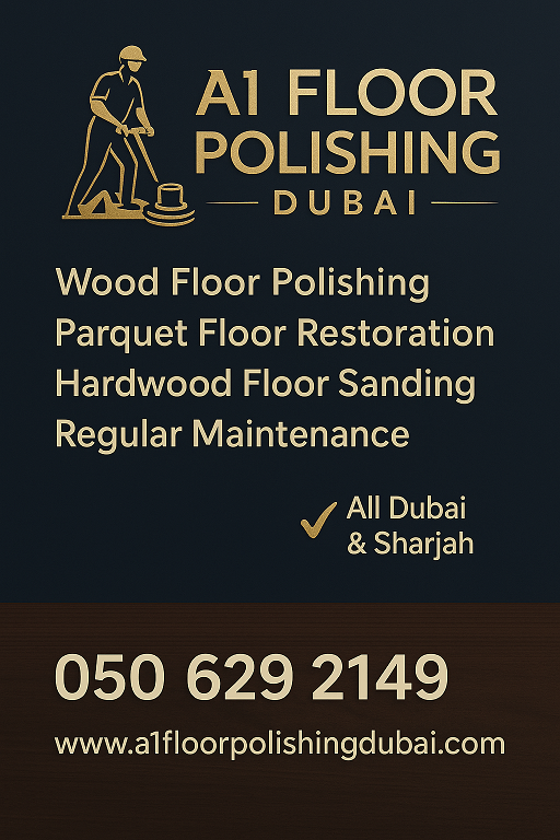 Floor Polishing Dubai, Wooden Floor Polishing Dubai, Marble Floor Polishing Dubai, Tiles Floor Polishing Dubai, Marble Floor Polishing Dubai, Parquet Floor Polishing Dubai, Sandstone Floor Polishing Dubai, Limestone Floor Polishing Dubai, Vinyl Floor Polishing Dubai, PVC Floor Polishing Dubai, Concrete Floor Polishing Dubai, hardwood Floor Polishing Dubai, floor polishers dubai, tile and grout cleaning dubai, tiles Polishing Dubai, A1 Floor Polishing, A One Floor Polishing, Floor Polishing Dubai, Dubai Floor Polishing, blog post, floor polishing images, floor polishing pictures, floor restoration services, floor polishing services, flooring services, a-one flooring, a-one floor polishing, a one floor polishing company, floor polishing dubai, epoxy flooring sharjah, marble polishing contractor uae, floor sanding dubai, parquet floor restoration dubai, a1 floor polishing, professional floor care dubai, a-one floor polishing, floor restoration dubai sharjah, best epoxy flooring uae
